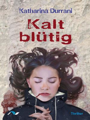 cover image of Kalt blütig
